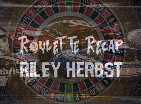 Roulette Recap: Riley Herbst – Darlington Raceway
