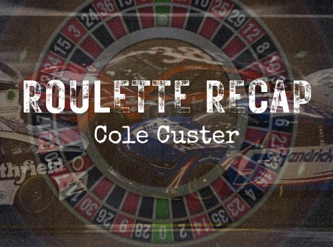 Roulette Recap: Cole Custer – Las Vegas Motor Speedway