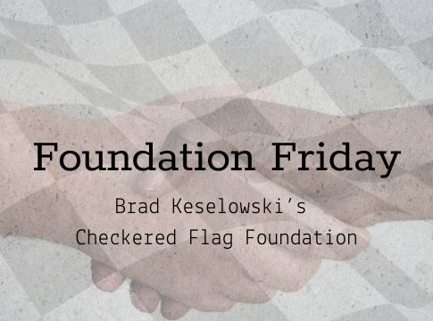 Foundation Friday: Brad Keselowski’s Checkered Flag Foundation