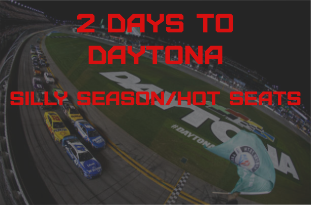 2 Days to Daytona: Silly Season