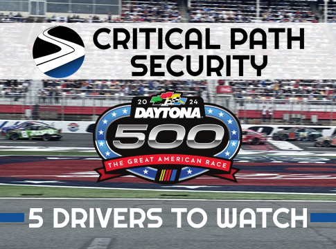 Critical Path Security 5 Drivers to Watch: Daytona 500