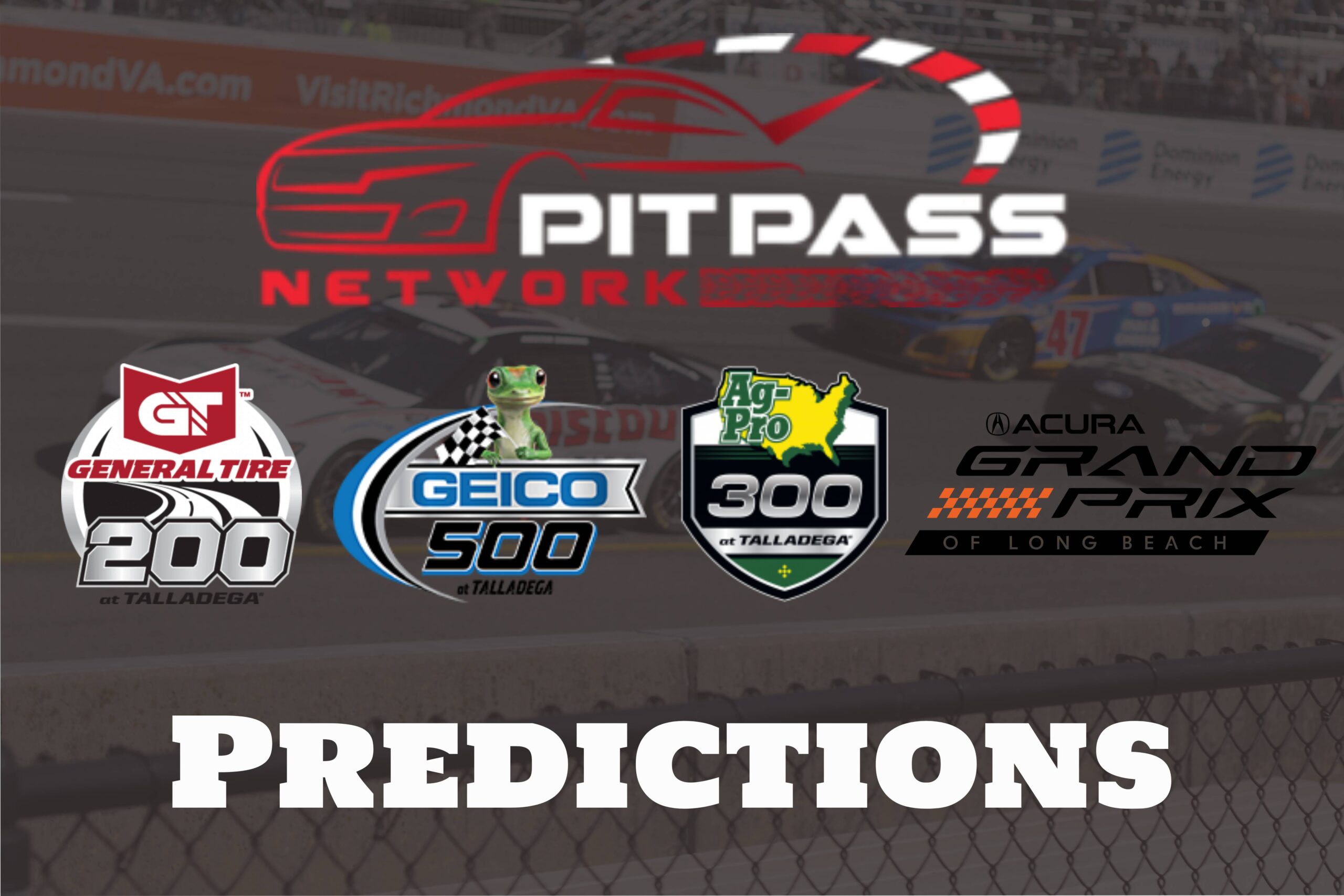 Pit Pass Network Predictions: Spring Talladega & Long Beach