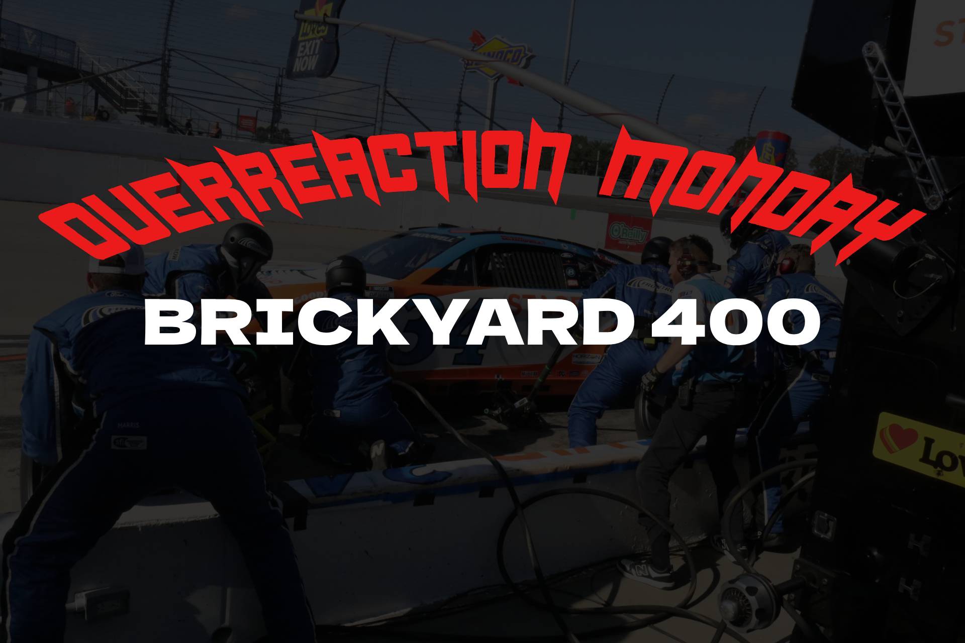 Overreaction Monday: Brickyard 400