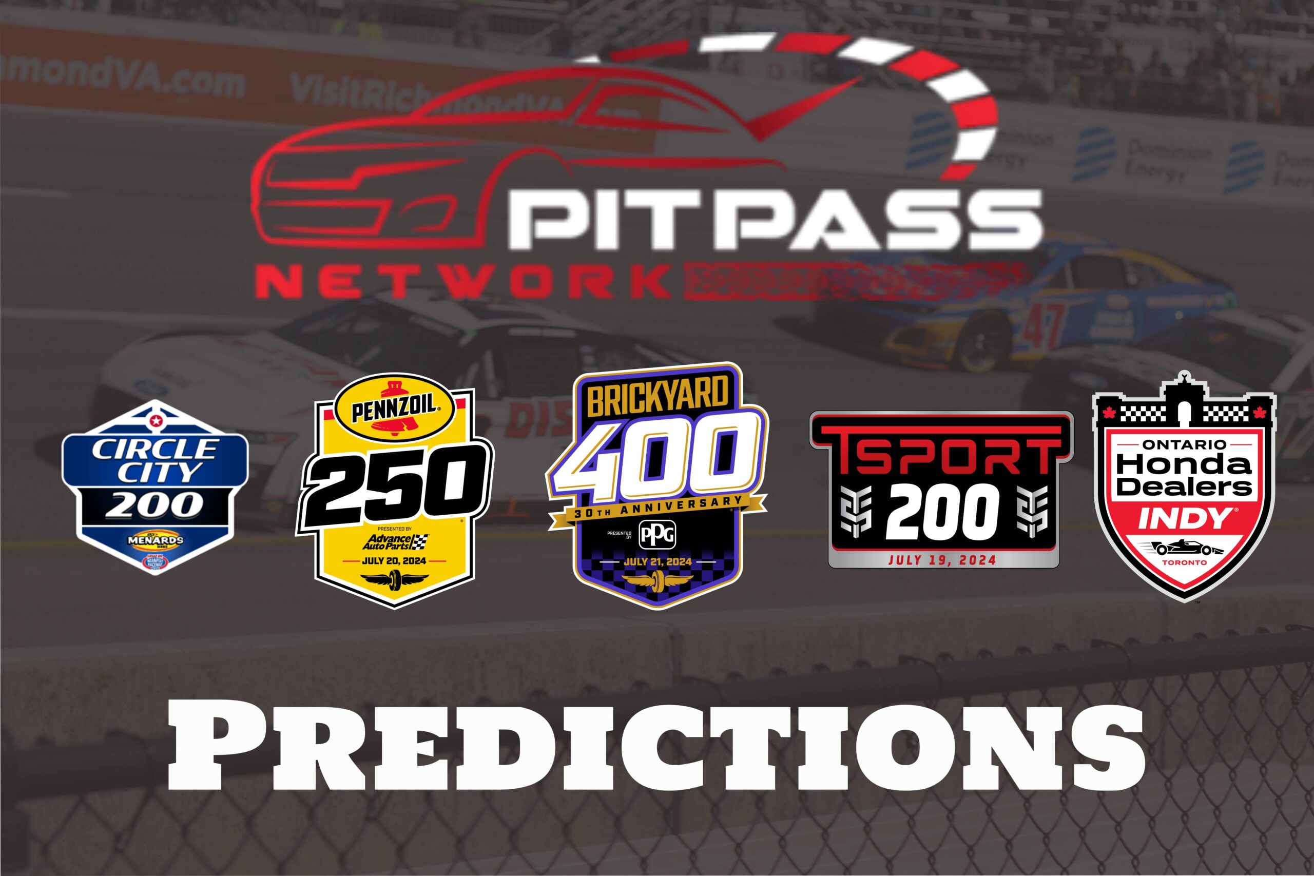 Pit Pass Network Predictions: Indianapolis, IRP, & Toronto