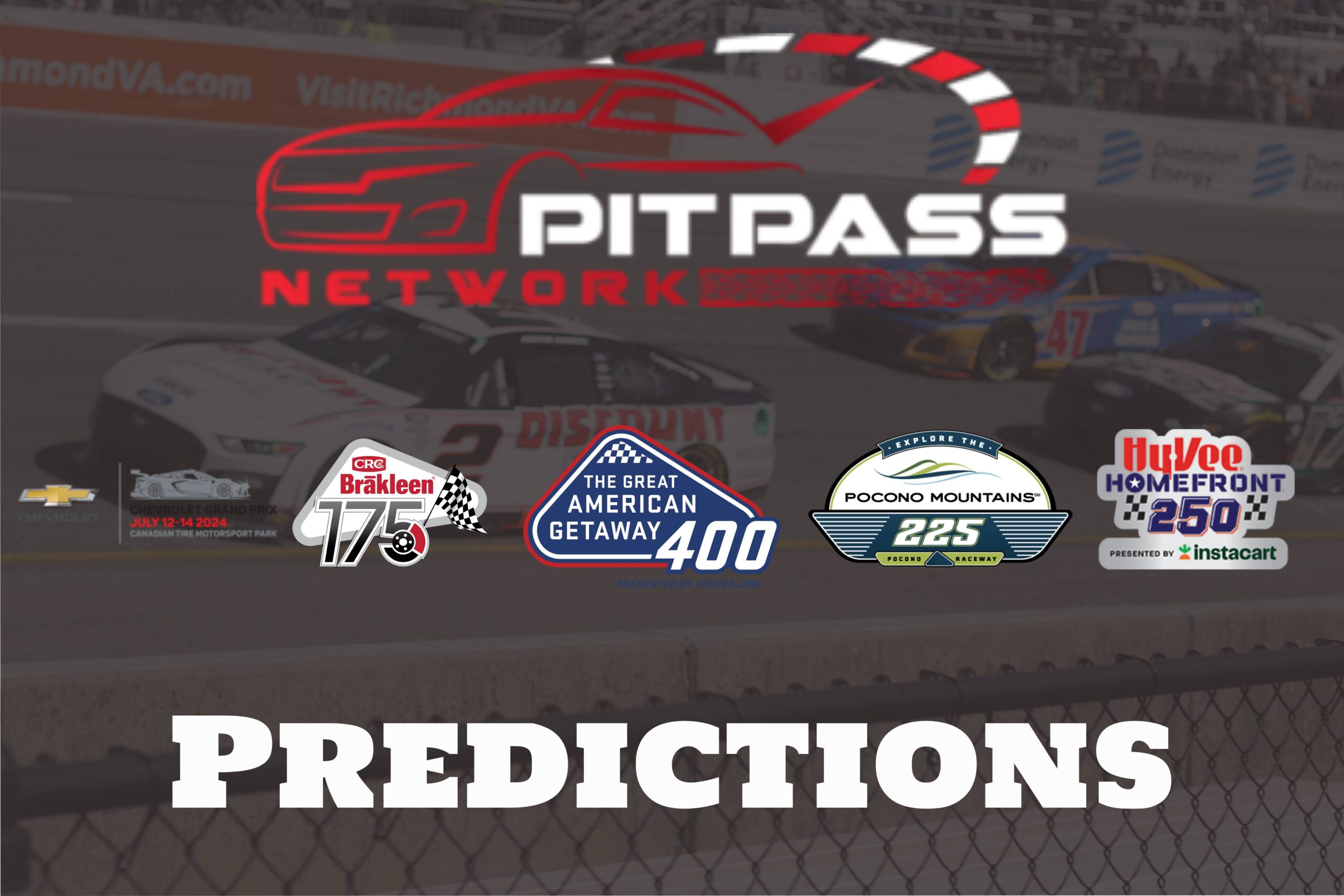 Pit Pass Network Predictions: Pocono, Iowa, & Canadian Tire