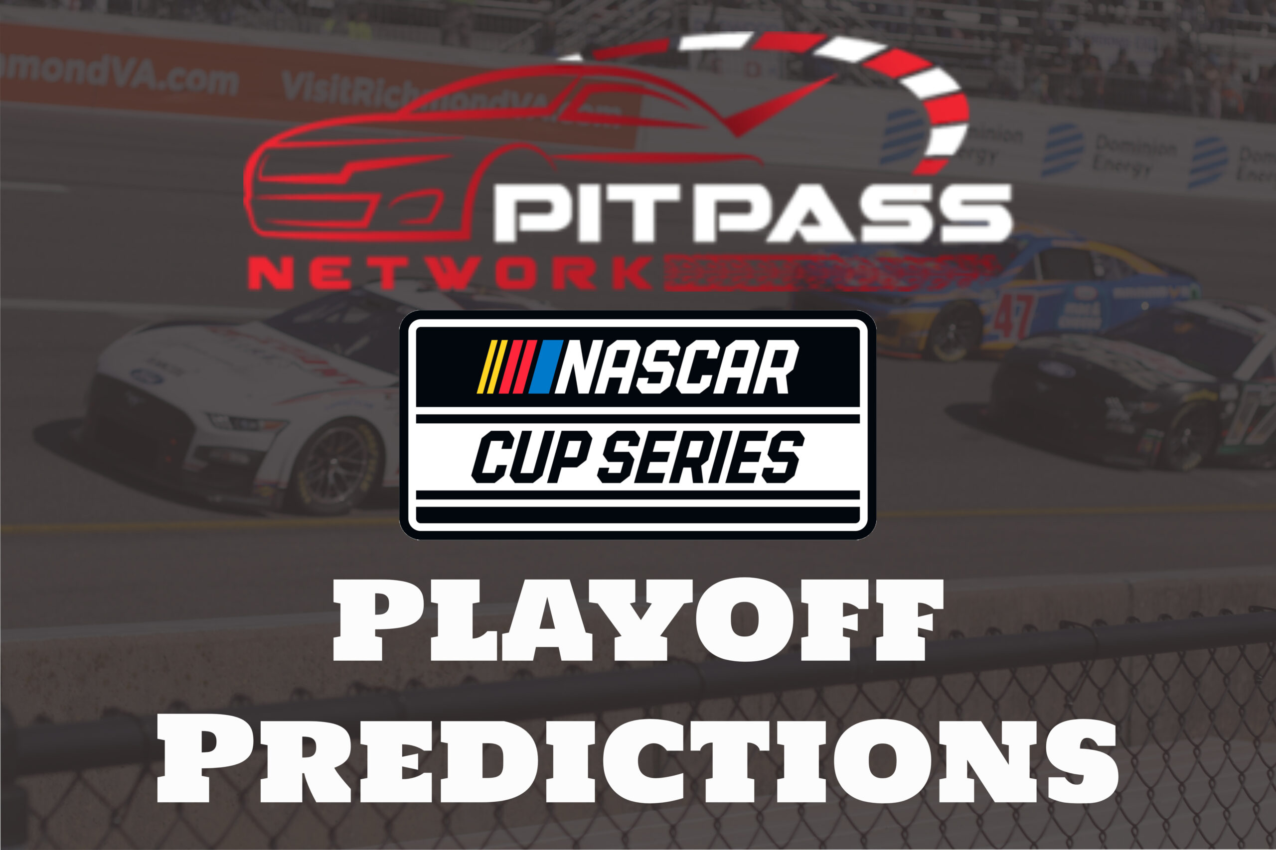 Pit Pass Network Cup Series Playoff Predictions