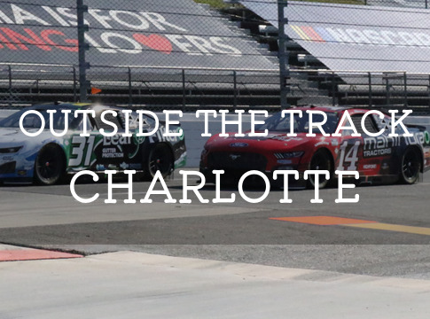 Outside the Track: Charlotte ROVAL