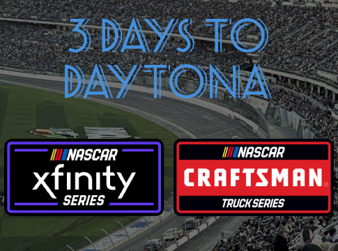 3 Days to Daytona: Xfinity & Craftsman Truck Series Preview