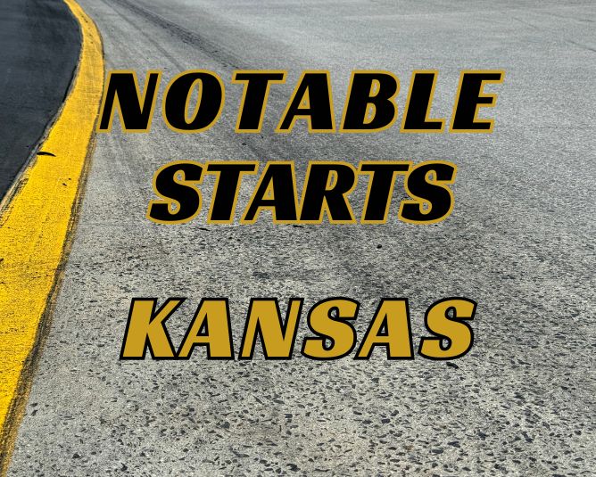 Notable Starts: Kansas Weekend