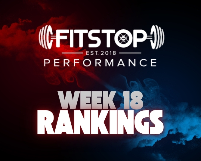 FitStop Performance 2025 Week 18 Power Rankings