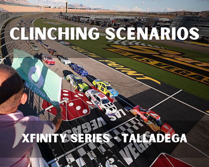 Clinching Scenarios: Xfinity Series – Talladega