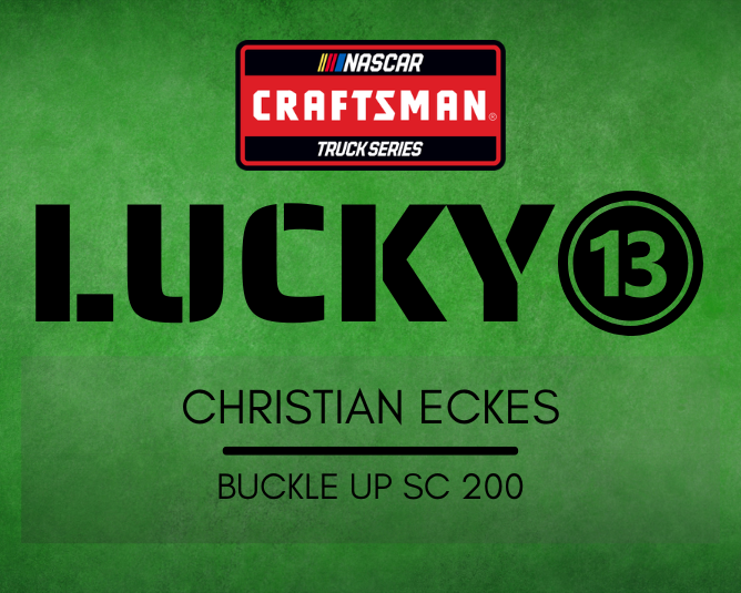 NCTS Lucky 13: Christian Eckes – Darlington