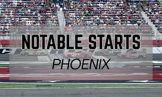 Notable Starts: Phoenix Weekend