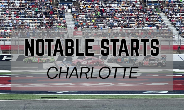 Notable Starts: Charlotte Weekend
