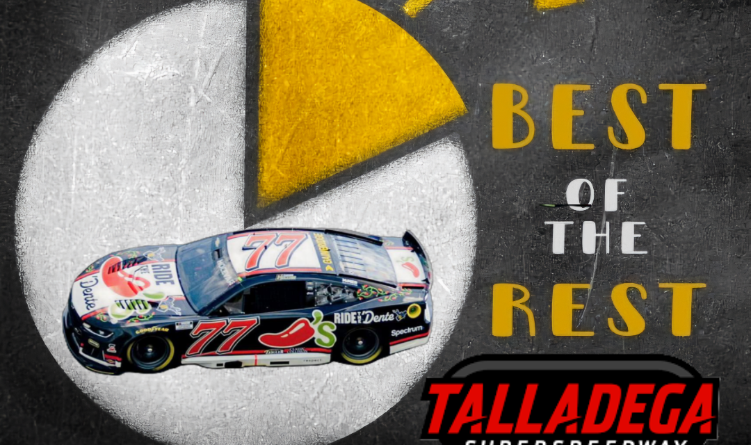 Best of the Rest: Talladega